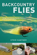 Backcountry Flies : Tying and Fishing Florida Patterns, from Swamp to Surf-9780811737111