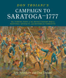 Don Troiani''s Campaign to Saratoga - 1777