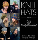 Knit Hats with Woolly Wormhead : Styles for the Whole Family-9780811739672