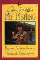 Joan Wulff''s Fly Fishing