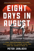 Eight Days in August