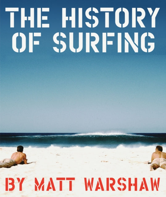 The History of Surfing