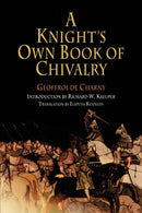A Knight's Own Book of Chivalry-9780812219098
