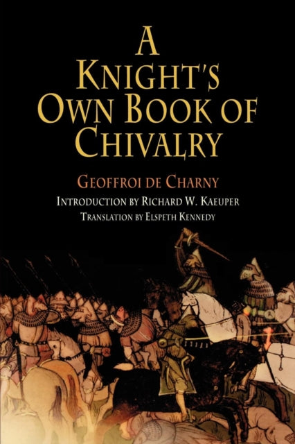 A Knight's Own Book of Chivalry-9780812219098