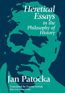 Heretical Essays in the Philosophy of History-9780812693379
