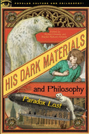 His Dark Materials and Philosophy-9780812694864