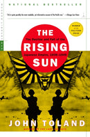 The Rising Sun : The Decline and Fall of the Japanese Empire, 1936-1945-9780812968583