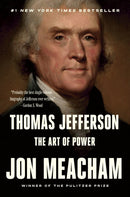 Thomas Jefferson: The Art of Power-9780812979480