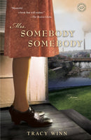 Mrs. Somebody Somebody : Fiction-9780812981452