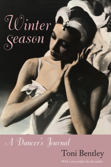 Winter Season : A Dancer's Journal-9780813027050