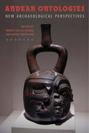 Andean Ontologies : New Archaeological Perspectives-9780813056371