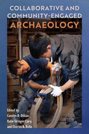 Collaborative and Community-Engaged Archaeology-9780813079462