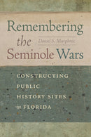 Remembering the Seminole Wars