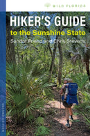 Hiker''s Guide to the Sunshine State
