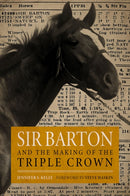 Sir Barton and the Making of the Triple Crown-9780813197401