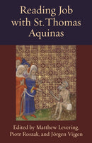 Reading Job with St. Thomas Aquinas-9780813232836