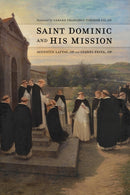 Saint Dominic and His Mission-9780813239781