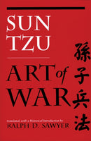 The Art of War (Translated by Ralph D. Sawyer)