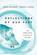 Reflections of Our Past : How Human History Is Revealed in Our Genes-9780813349466