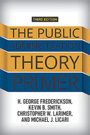 The Public Administration Theory Primer-9780813349664