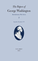 The Papers of George Washington V.2; Revolutionary War Series;Sept.-Dec.1775-9780813911021