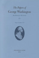 The Papers of George Washington v.11; Revolutionary War Series;August-October 1777-9780813920269