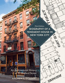 Biography of a Tenement House in New York City : An Architectural History of 97 Orchard Street-9780813953243
