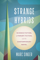Strange Hybrids
