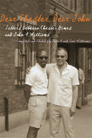 Dear Chester, Dear John : Letters Between Chester Himes and John a. Williams-9780814333556