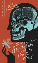 Irregular Heartbeats at the Park West-9780814351024