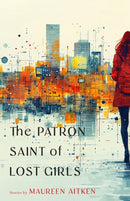 The Patron Saint of Lost Girls-9780814352465