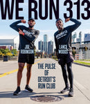 We Run 313