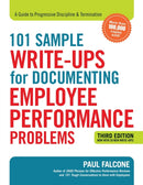 101 Sample Write-Ups for Documenting Employee Performance Problems : A Guide to Progressive Discipline and   Termination-9780814438558