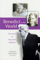 Benedict In The World : Portraits of Monastic Oblates-9780814625712