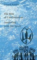 The Rite of Confirmation