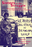 Sisters in the Struggle : African American Women in the Civil Rights-Black Power Movement-9780814716038