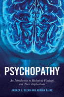Psychopathy : An Introduction to Biological Findings and Their Implications-9780814745441