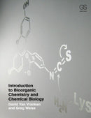 Introduction to Bioorganic Chemistry and Chemical Biology-9780815342144