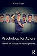 Psychology for Actors : Theories and Practices for the Acting Process-9780815352266