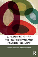 A Clinical Guide to Psychodynamic Psychotherapy-9780815352662