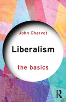 Liberalism : The Basics-9780815362920