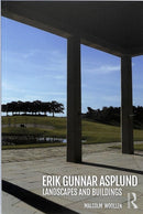 Erik Gunnar Asplund : Landscapes and Buildings-9780815378228
