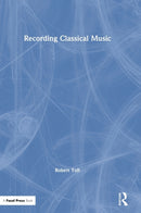 Recording Classical Music-9780815380252