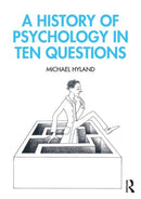A History of Psychology in Ten Questions-9780815384878