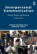 Interpersonal Communication : Putting Theory into Practice-9780815386971