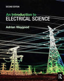 An Introduction to Electrical Science-9780815391814