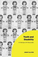 Youth and Disability : A Challenge to Mr Reasonable-9780815392163