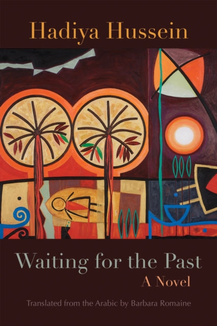 Waiting for the Past : A Novel-9780815611516