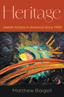 Heritage : Jewish Artists in America Since 1900-9780815611905