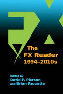 The FX Reader, 1994-2010s